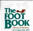 Stock image for The Foot Book : Advice for Athletes for sale by Better World Books: West