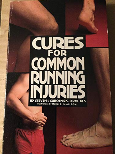 Stock image for Cures for Common Running Injuries for sale by Better World Books