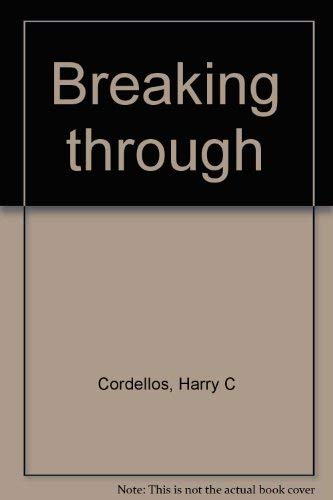 Stock image for Breaking Through for sale by Bingo Used Books