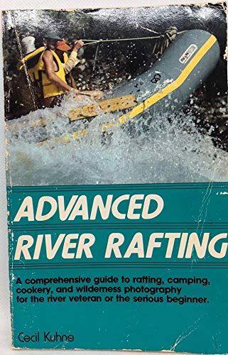 9780890371831: Advanced river rafting