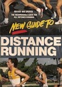 Stock image for New Guide to Distance Running for sale by Matheson Sports International Limited