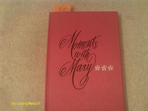 Imagen de archivo de Moments with Mary a la venta por ThriftBooks-Dallas