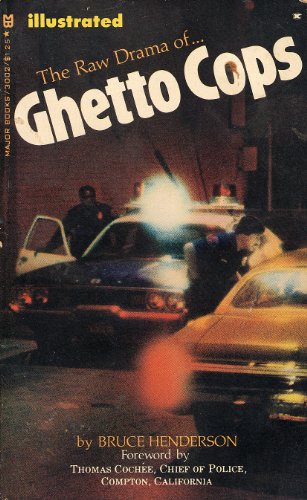 Ghetto cops (9780890410028) by Henderson, Bruce B