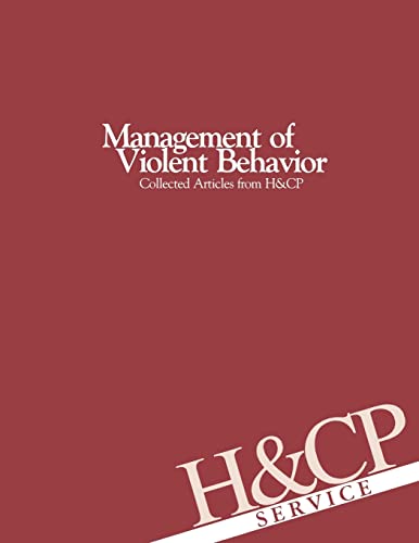 Management of Violent Behavior: Collected Articles from Hospital and Community Psychiatry (9780890420065) by Findling