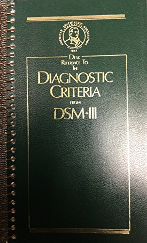 Imagen de archivo de Desk reference to the diagnostic criteria from DSM-III a la venta por HPB-Diamond