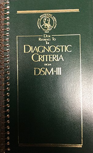 Stock image for Desk reference to the diagnostic criteria from DSM-III for sale by HPB-Diamond
