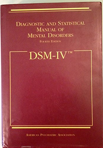 Imagen de archivo de Diagnostic and Statistical Manual of Mental Disorders : DSM-IV a la venta por TextbookRush