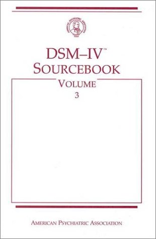 9780890420744: Dsm-IV Sourcebook (3): v. 3