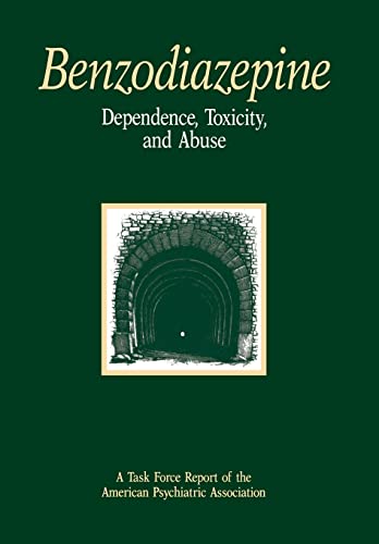 Stock image for Benzodiazepine : Dependence, Toxicity, and Abuse for sale by Better World Books