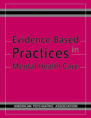 Stock image for Evidence-Based Practices in Mental Health Care for sale by HPB-Ruby