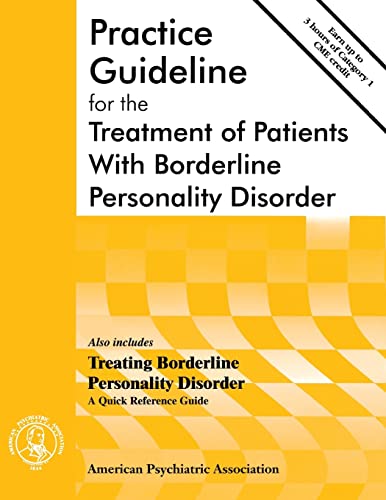 Imagen de archivo de Practice Guideline for the Treatment of Patients with Borderline Personality Disorder a la venta por Better World Books