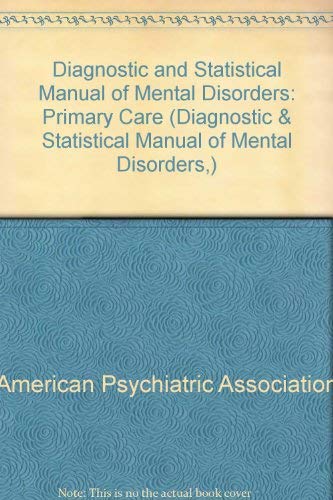 9780890424087: Diagnostic and Statistical Manual of Mental Disorders: Primary Care Version