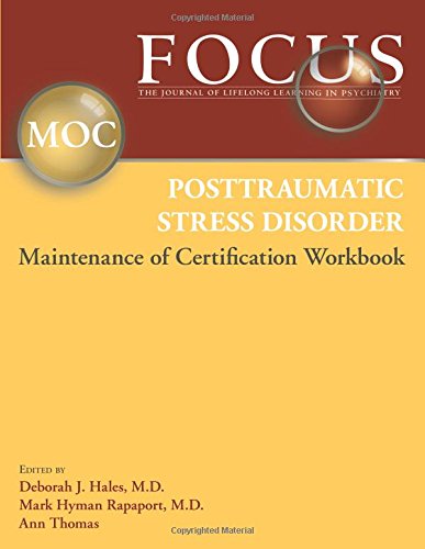 Stock image for FOCUS Posttraumatic Stress Disorder Maintenance of Certification (MOC) Workbook for sale by ThriftBooks-Dallas