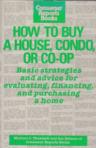 Beispielbild fr How to Buy a House, Condo, or Co-Op zum Verkauf von Wonder Book