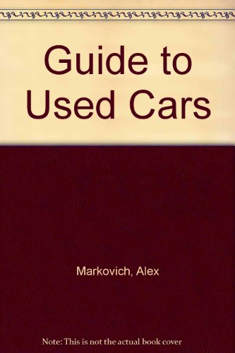 Stock image for Guide to Used Cars for sale by SecondSale