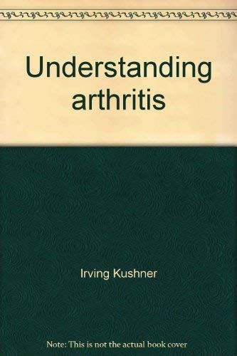 Stock image for Understanding arthritis for sale by Wonder Book