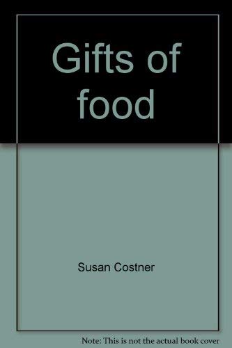 Imagen de archivo de Gifts of food a la venta por Better World Books