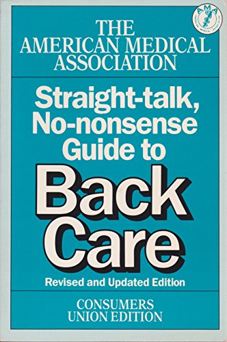 Imagen de archivo de Straight Talk No Nonsense Guide to Back Care a la venta por Better World Books