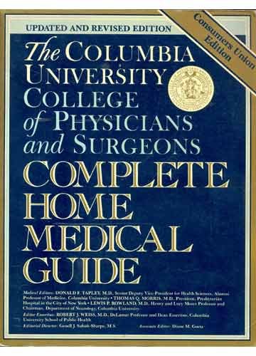 Beispielbild fr The Columbia University College of Physicians and Surgeons Complete Home Medical Guide zum Verkauf von Better World Books