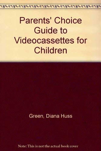 Beispielbild fr Parents' Choice Guide to Videocassettes for Children zum Verkauf von Robinson Street Books, IOBA