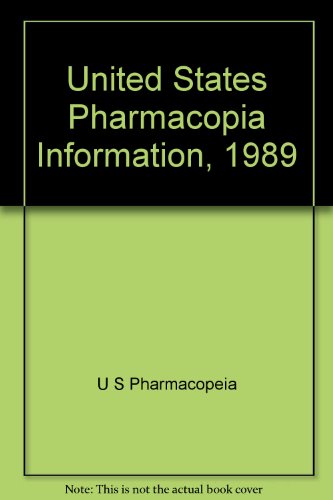Beispielbild fr "United States Pharmacopia Information, 1989" zum Verkauf von Hawking Books