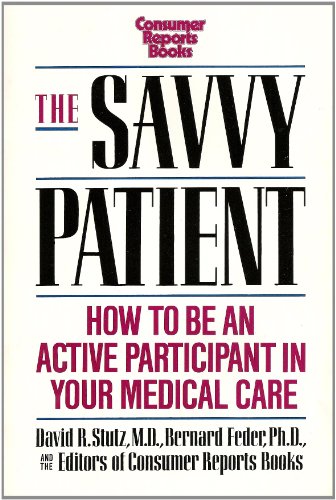 9780890433140: The Savvy Patient