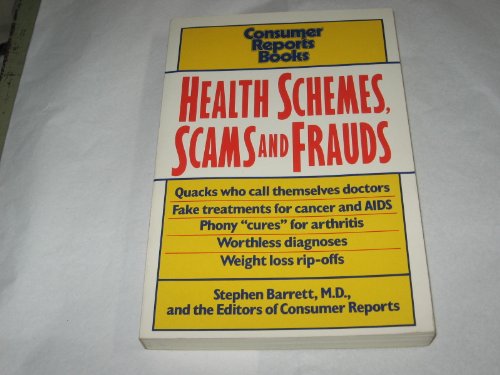 Beispielbild fr Health Schemes, Scams and Frauds zum Verkauf von Wonder Book