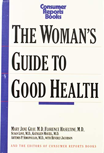 Imagen de archivo de The Woman's Guide to Good Health a la venta por Bramble Ridge Books