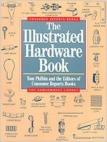 Beispielbild fr The Illustrated Hardware Book (Homeowner's Library) zum Verkauf von Ergodebooks