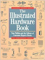 Stock image for The Illustrated Hardware Book for sale by Eagle Valley Books