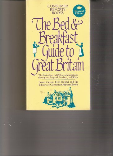 Stock image for The Bed & Breakfast Guide to Great Britain (BED AND BREAKFAST GUIDE TO GREAT BRITAIN) for sale by Wonder Book