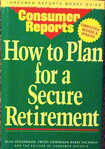 Stock image for How to Plan for a Secure Retirement: Revised Edtion for sale by Wonder Book