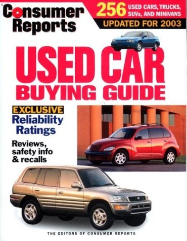 Beispielbild fr Consumer Reports Used Car Buying Guide 2003 zum Verkauf von Better World Books