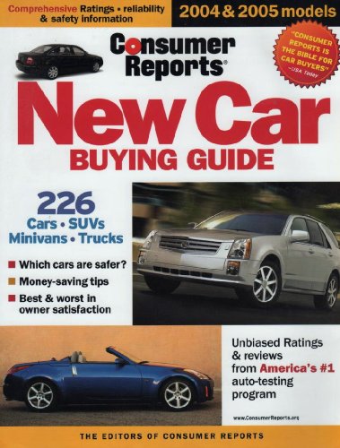 Beispielbild fr New Car Buying Guide 2004-2005 (Consumer Reports New Car Buying Guide) zum Verkauf von Ergodebooks