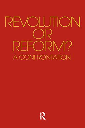 Beispielbild fr Revolution or Reform zum Verkauf von Revaluation Books