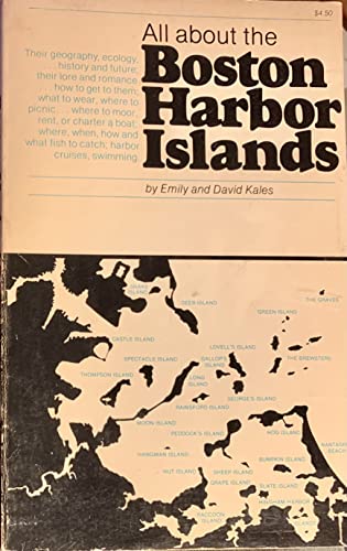 Stock image for All About the Boston Harbor Islands, Revised Edition for sale by Gene Sperry Books