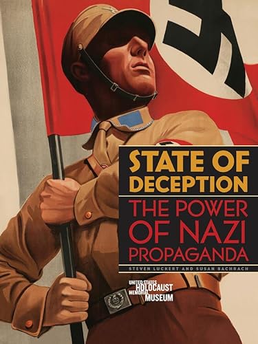 9780890471432: State of Deception: The Power of Nazi Propaganda
