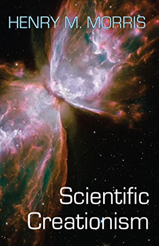 Scientific Creationism (9780890510032) by Morris, Henry M.