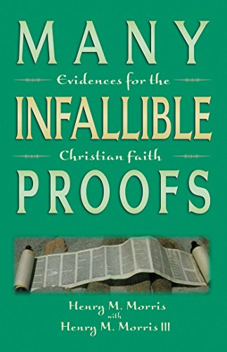 Beispielbild fr Many Infallible Proofs: Evidences for the Christian Faith zum Verkauf von SecondSale