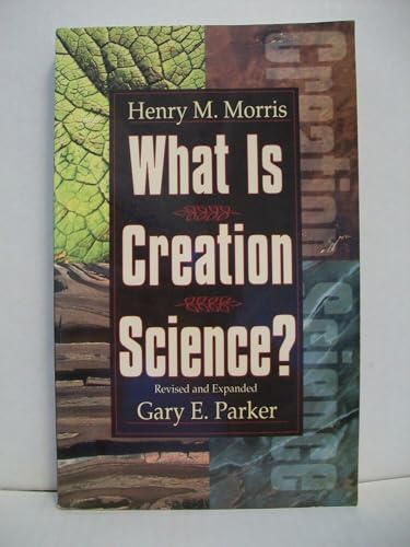 Imagen de archivo de What Is Creation Science a la venta por SecondSale