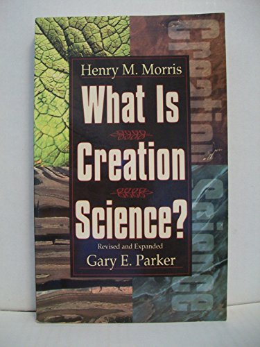 9780890510810: What Is Creation Science?