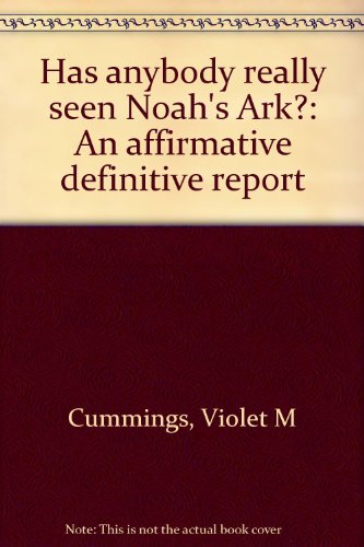 Stock image for Has Anybody Really Seen Noah's Ark? for sale by 4 THE WORLD RESOURCE DISTRIBUTORS