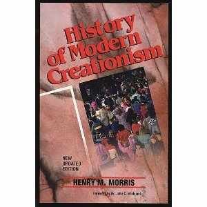 Stock image for A History of Modern Creationism for sale by Wonder Book