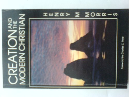 Stock image for Creation and the Modern Christian for sale by BooksRun