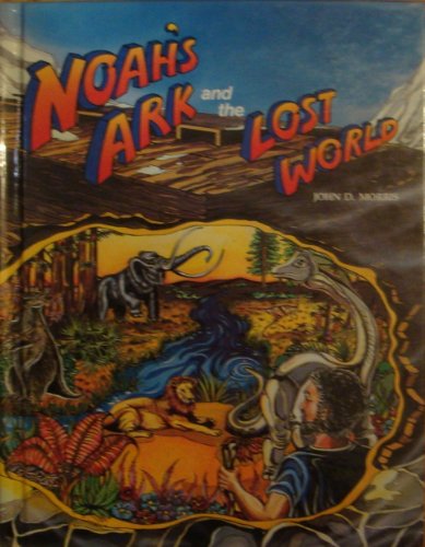 Beispielbild fr Noah's Ark and the Lost World zum Verkauf von Orion Tech