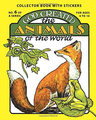 Beispielbild fr God Created the Animals of the World zum Verkauf von Better World Books