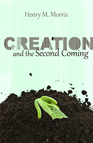 Beispielbild fr Creation and the Second Coming zum Verkauf von Reliant Bookstore