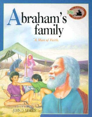 Stock image for Abraham's Family: A Man of Faith (Awesome Adventure Bible Stories) for sale by Wonder Book