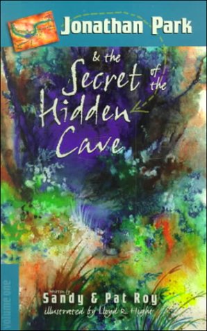 Stock image for Jonathan Park and the Secret of the Hidden Cave for sale by SecondSale