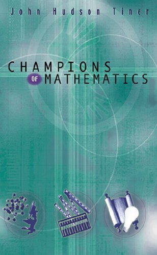 Beispielbild fr Champions of Math zum Verkauf von Better World Books